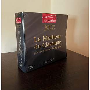 Музичний CD диск 30 Years Radio Classic (30 Ans Radio Classique) (Best Classic Works) 6CD (Фірмовий)