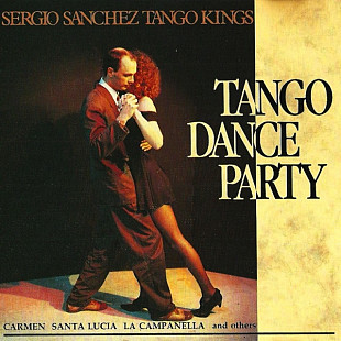Sergio Sanchez Tango Kings – Tango Dance Party ( Europe ) JAZZ