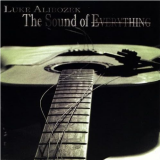 Luke Alibozek - Sound of Everything ( USA )