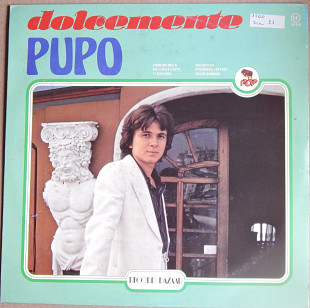 Pupo – Dolcemente (Record Bazaar – RB 238, Italy) EX+/EX+