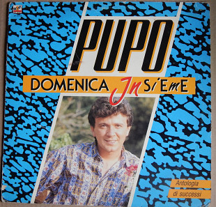 Pupo – Domenica Insieme (Baby Records – BR 56121, Italy) EX/EX+