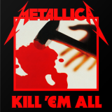 Вінілова платівка Metallica - Kill 'Em All 1lp