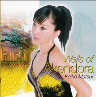 Keiko Matsui – Walls Of Akendora
