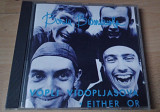 Воплі Відоплясова (Vopli Vidopljasova) =Або або=original edition Germany