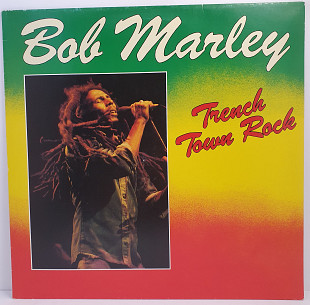 Bob Marley & The Wailers – Trench Town Rock LP 12" (Прайс 48358)