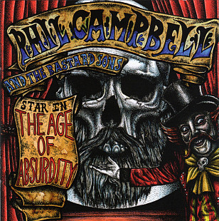 Phil Campbell And The Bastard Sons – The Age Of Absurdity ( USA ) Motorhead,