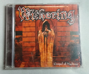 Withering - Gospel Of Madness