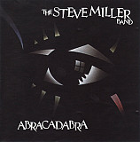The Steve Miller Band* – Abracadabra