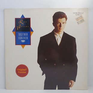 Rick Astley – Together Forever MS 12" 45 RPM (Прайс 48398)