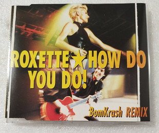 Maxi-Single ROXETTE 1992 How Do You Do! (BomKrash Remix) Holland