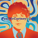 PAUL McCARTNEY in JAZZ – A Jazz tribute to Paul McCartney - Compilation ‘2023 Wagram Music France -