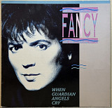 Fancy - When Guardian Angels Cry - 1990. (EP). 12. Vinyl. Пластинка. Germany.