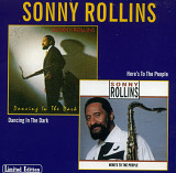 Sonny Rollins – Dancing In The Dark + Here's To The People