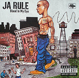Ja Rule – Blood In My Eye ( UA )