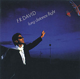 F.R. David – Long Distance Flight