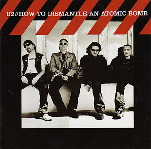 U2 – How To Dismantle An Atomic Bomb ( USA )