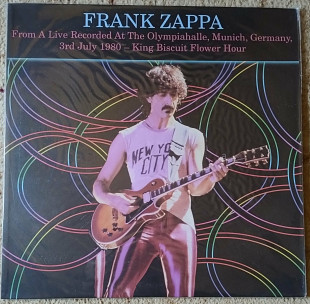 Frank Zappa – From A Live Recorded At The Olympiahalle, Munich, Germany, 3rd July 1980 - King Biscui