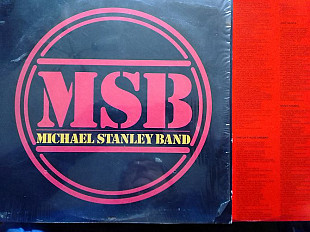 MSB - MICHAEL STANLEY BAND. (USA) 1982