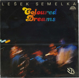 LESEK SEMELKA - COLOURED DREAMS E 6757_58 CZECHOSLOVAKIA 1985