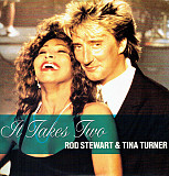 Rod Stewart & Tina Turner – It Takes Two 12 Maxi 45rps, made in UK Supersound