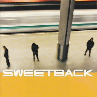 Sweetback ( Sade ) – Sweetback ( USA )