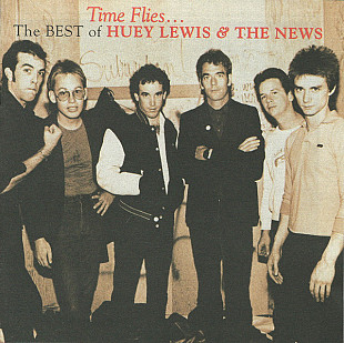 Huey Lewis & The News – Time Flies... The Best ( USA )