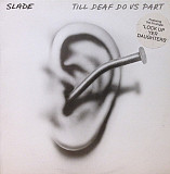 Slade – Till Deaf Do Us Part