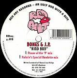 Bones* & J.P.* – Kind Bud Pete Bones - Kind Bud