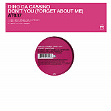 Dino Da Cassino – Don't You (Forget About Me)
