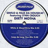 Qwilo & Felix Da Housecat Featuring Lynn Crouch – Dirty Motha