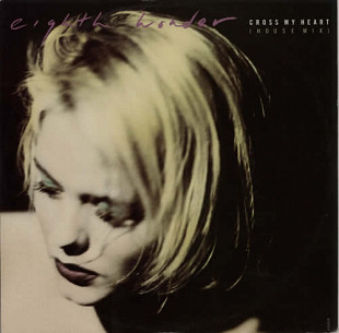 Eighth Wonder – Cross My Heart (House Mix)