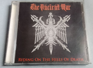 The Ancient War - Riding On The Hills Of Death