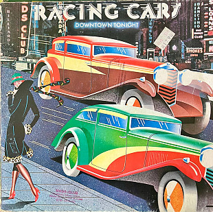 Racing Cars – Downtown Tonight