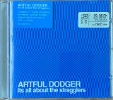 Artful Dodger – «It's All About The Stragglers»