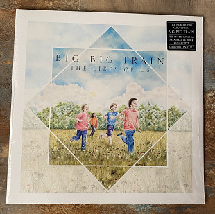 Big Big Train – The Likes Of Us