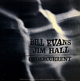 Bill Evans, Jim Hall – Undercurrent Japan NM