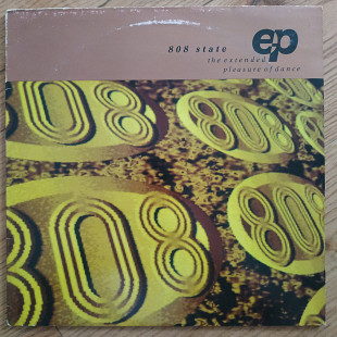 808 State – The Extended Pleasure Of Dance EP UK first press vinyl