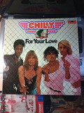 Chilly – For Your Love