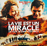 Emir Kusturica & The No Smoking Orchestra – La Vie Est Un Miracle