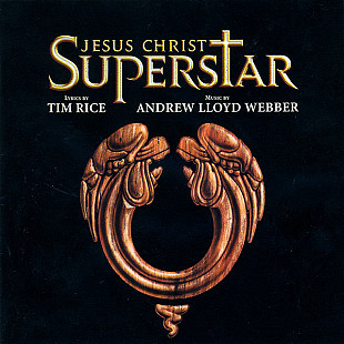 Andrew Lloyd Webber And Tim Rice – Jesus Christ Superstar ( 2 x CD )