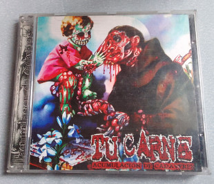 Tu Carne - Acumulacion De Càdaverers