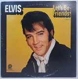 Elvis – Let's Be Friends LP 12" (Прайс 32175)