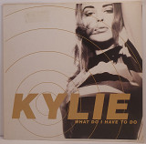 Kylie Minogue – What Do I Have To Do MS 12" 45 RPM (Прайс 48508)