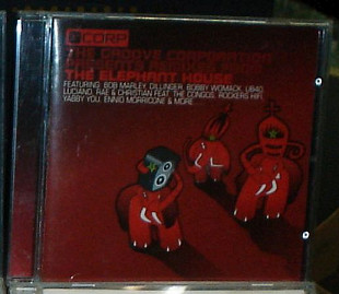 The Groove Corporation Presents - 1999 Remixes from the elephant house