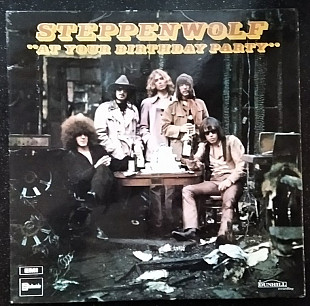 Steppenwolf – At Your Birthday Party (UK, orig)