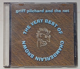Griff Pilchard - The Very Best of Chamberlain Brown 1998