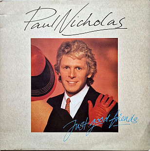 Paul Nicholas – Just Good Friends