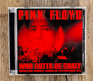 Pink Floyd - Who Gotta Be Crazy (Японія)