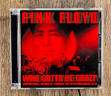Pink Floyd - Who Gotta Be Crazy (Японія)