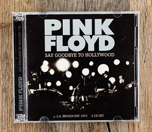 Pink Floyd - Say Goodbye To Hollywood